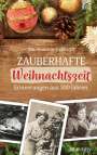 Ilse Ammann-Gebhardt: Zauberhafte Weihnachtszeit, Buch