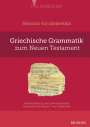 Heinrich von Siebenthal: Griechische Grammatik zum Neuen Testament, Buch