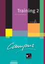 Johanna Butz: Campus A Training 2 mit Lernsoftware, Buch