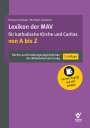 Richard Geisen: Lexikon der MAV für katholische Kirche und Caritas von A bis Z, Buch