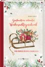 Renate Schoof: Großmutters schönstes Weihnachtsgeschenk, Buch