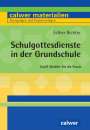 Esther Richter: Schulgottesdienste in der Grundschule, Buch