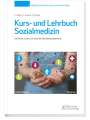 Corinna M. Diehl: Kurs- und Lehrbuch Sozialmedizin, Buch