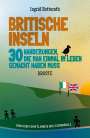 Ingrid Retterath: Britische Inseln. 30 Wanderungen, die man einmal im Leben gemacht haben muss, Buch