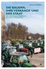 Johann Kirchinger: Die Bauern, ihre Verbände und der Staat, Buch