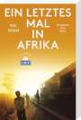 Paul Theroux: Ein letztes Mal in Afrika (DuMont Reiseabenteuer), Buch