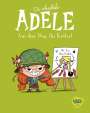Tan: Die schreckliche Adele 05, Buch