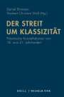 : Der Streit um Klassizität, Buch