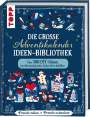 Miriam Klobes: Die große Adventskalender-Ideen-Bibliothek, Buch