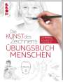 Frechverlag: Die Kunst des Zeichnens - Menschen Übungsbuch, Buch