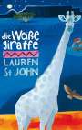 Lauren St. John: Die weiße Giraffe, Buch