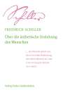 Friedrich Schiller: Über die ästhetische Erziehung des Menschen, Buch