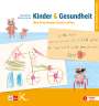 Inge Michels: Kinder & Gesundheit, Buch