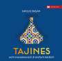 Ghillie Basan: Tajines - echt marokkanisch & einfach köstlich, Buch