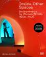 : Inside Other Spaces. Environments von Künstlerinnen 1956-1976, Buch