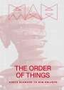Marc-Olivier Wahler: The Order of Things, Buch