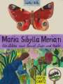 Sophie Artz: Maria Sibylla Merian, Buch