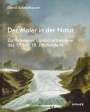 David Schmidhauser: Der Maler in der Natur, Buch