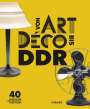 : Von Art Déco bis DDR, Buch