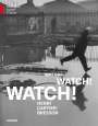 : Watch! Watch! Watch! Henri Cartier-Bresson, Buch