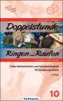 Frank Bächle: Doppelstunde Ringen und Raufen, Buch