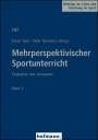 : Mehrperspektivischer Sportunterricht Band 3, Buch