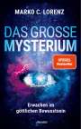 Marko C. Lorenz: Das große Mysterium, Buch