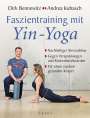 Dirk Bennewitz: Faszientraining mit Yin-Yoga, Buch