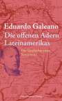 Eduardo Galeano: Die offenen Adern Lateinamerikas, Buch