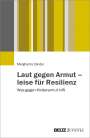 Margherita Zander: Laut gegen Armut - leise für Resilienz, Buch