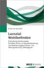 Ernst Fritz-Schubert: Lernziel Wohlbefinden, Buch