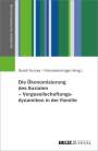 : Die Ökonomisierung des Sozialen - Vergesellschaftungsdynamiken in der Familie, Buch