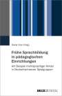 : Frühe Sprachbildung in pädagogischen Einrichtungen, Buch