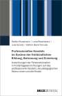 Stefan Klusemann: Professionelles Handeln im System der frühkindlichen Bildung, Betreuung und Erziehung, Buch