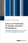 Lehre und Profession im Spiegel ethischer Perspektiven, Buch