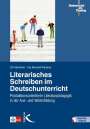 Ulf Abraham: Literarisches Schreiben im Deutschunterricht, Buch