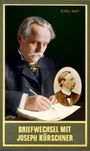 Karl May: Briefwechsel mit Joseph Kürschner, Buch