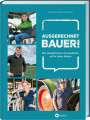 : Ausgerechnet Bauer!, Buch
