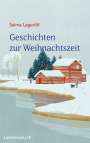 Selma Lagerlöf: Geschichten zur Weihnachtszeit, Buch