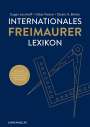 Dieter A. Binder: Internationales Freimaurerlexikon, Buch