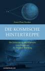 Ernst Peter Fischer: Die kosmische Hintertreppe, Buch