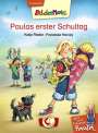 Katja Reider: Meine beste Freundin Paula - Paulas erster Schultag, Buch