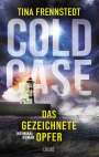 Tina Frennstedt: Cold Case 02 - Das gezeichnete Opfer, Buch
