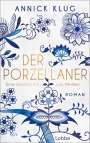 Annick Klug: Der Porzellaner, Buch