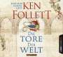 Ken Follett: Die Tore der Welt, CD