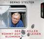 Bernd Stelter: Der Killer kommt auf leisen Klompen, CD,CD,CD,CD,CD