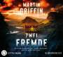 Martin Griffin: Zwei Fremde, CD