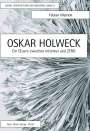 Fabian Mamok: Oskar Holweck, Buch