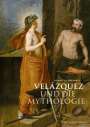 Hanno Tiesbrummel: Velázquez und die Mythologie, Buch