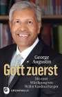 George Augustin: Gott zuerst, Buch